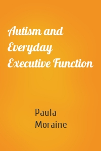 Autism and Everyday Executive Function