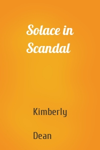 Solace in Scandal