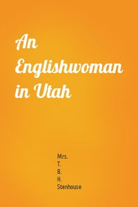 An Englishwoman in Utah