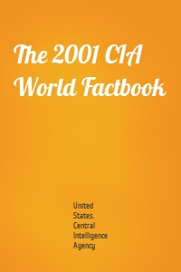 The 2001 CIA World Factbook