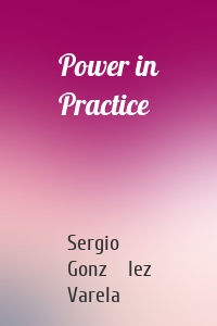 Power in Practice