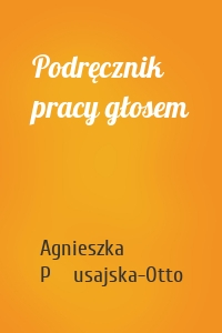 Podręcznik pracy głosem