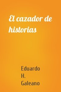 El cazador de historias