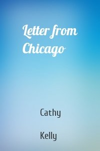 Letter from Chicago