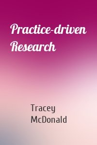 Practice-driven Research