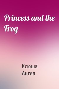 Princess and the Frog