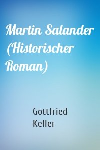 Martin Salander (Historischer Roman)