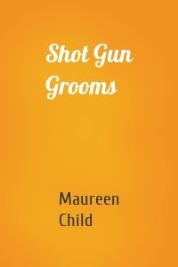 Shot Gun Grooms