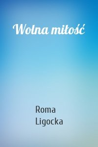 Wolna miłość