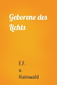 Geborene des Lichts