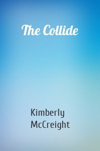 The Collide