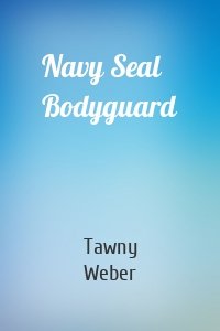 Navy Seal Bodyguard