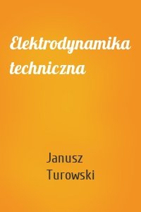 Elektrodynamika techniczna