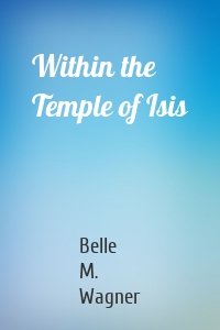 Within the Temple of Isis