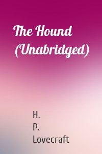 The Hound (Unabridged)