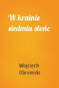 W krainie siedmiu słońc