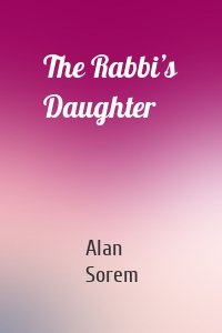 The Rabbi’s Daughter