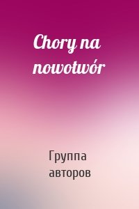 Chory na nowotwór