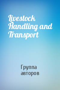 Livestock Handling and Transport