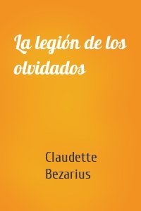 La legión de los olvidados