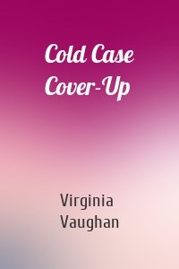 Cold Case Cover-Up