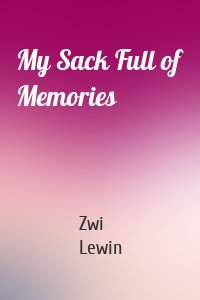 My Sack Full of Memories