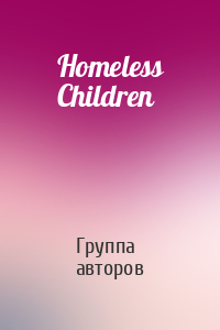 Homeless Children