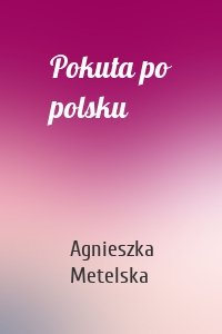 Pokuta po polsku