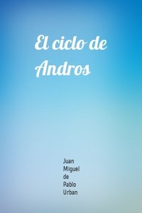 El ciclo de Andros