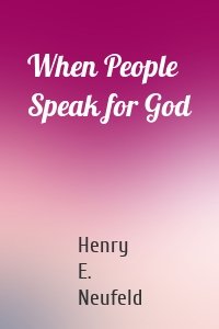 When People Speak for God