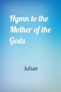 Hymn to the Mother of the Gods