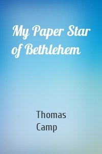 My Paper Star of Bethlehem