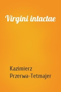 Virgini intactae