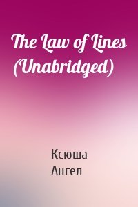 The Law of Lines (Unabridged)