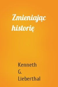 Zmieniając historię