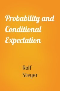 Probability and Conditional Expectation