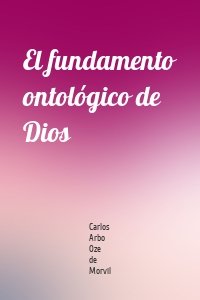 El fundamento ontológico de Dios