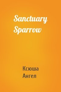 Sanctuary Sparrow