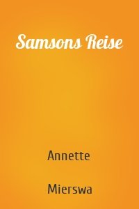 Samsons Reise