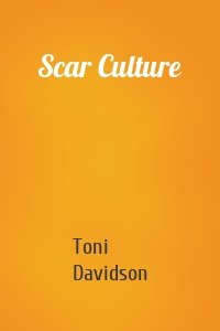 Scar Culture