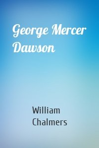 George Mercer Dawson