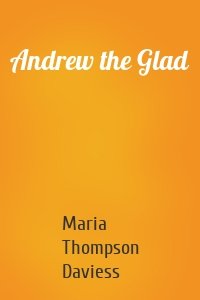 Andrew the Glad