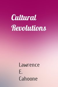 Cultural Revolutions