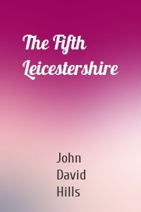 The Fifth Leicestershire
