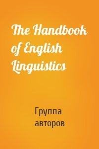 The Handbook of English Linguistics