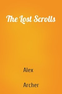 The Lost Scrolls