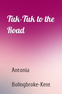 Tuk-Tuk to the Road
