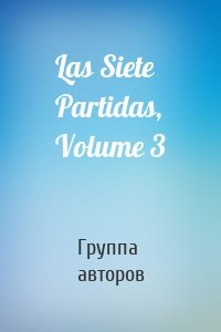 Las Siete Partidas, Volume 3