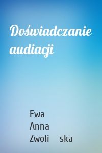 Doświadczanie audiacji