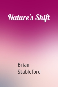 Nature's Shift